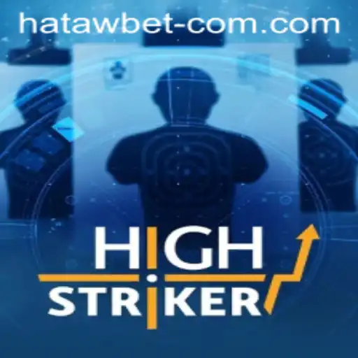 HighStriker: A Thrilling Gaming Experience with HATAWBET