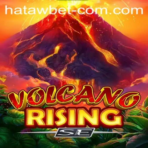 Discover the Thrilling World of VolcanoRisingSE: A New Gaming Adventure